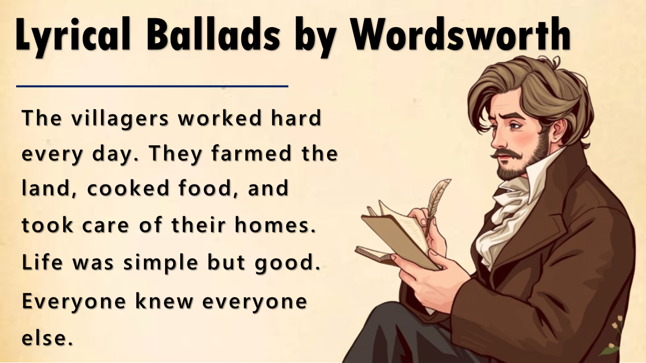 Lyrical Ballads by William Wordsworth & Samuel Taylor Coleridge: Nature, Mystery, and the Living For